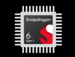 Snapdragon 6 Gen 1 Setara dengan SoC Apa? Berikut Perbandingannya
