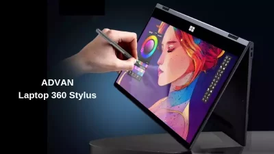 Harga 5 Jutaan, ADVAN 360 Stylus menjadi Laptop 2 in 1 Termurah di Kelasnya Saat Ini