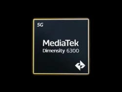 MediaTek Dimensity 6300: Prosesor Terbaru yang Membawa Kinerja Luar Biasa ke Smartphone 5G Mainstream