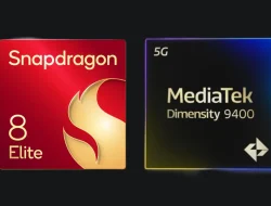 Head-to-Head: Snapdragon 8 Elite vs Dimensity 9400, Siapa Juaranya di Tahun Ini?